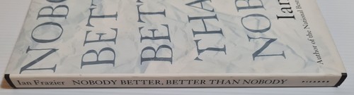 Nobody Better, Better Than Nobody by Ian Frazie - Picture 3 of 10
