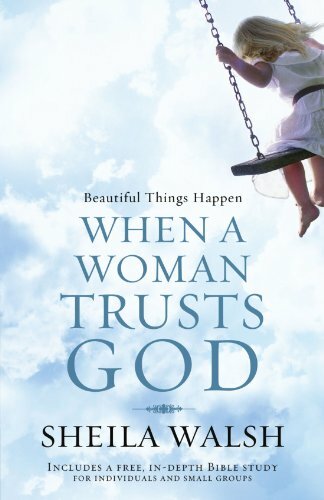 BEAUTIFUL THINGS HAPPEN WHEN A WOMAN TRU By WALSH SHEILA