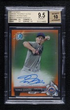 2017 Bowman Orange Refractor 1/25 Thomas Szapucki BGS 9.5 GEM MINT Auto 3do