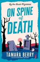 On Spine Of Death | Tamara Berry | A Small Town Cosy Crime Murder Mystery | Buch