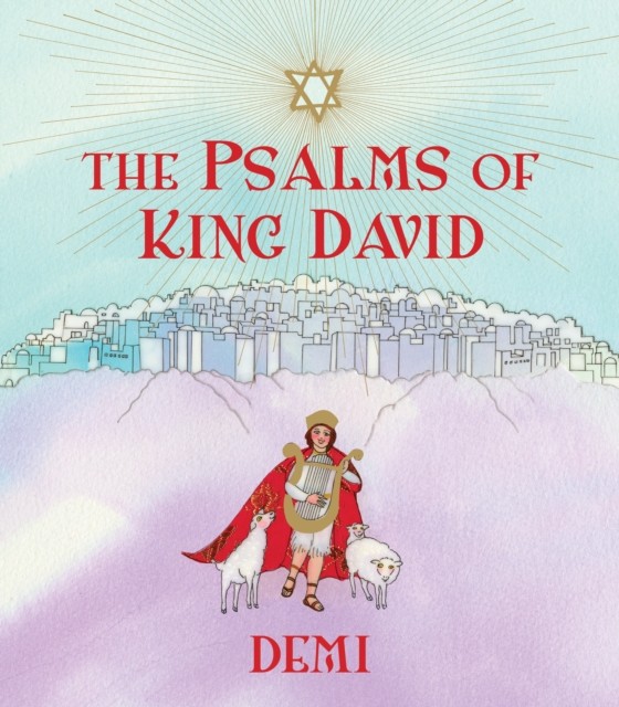 The Psalms of King David by Charlotte Hunt (Hardback Book)