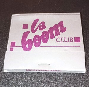Vintage Unstruck Matchbook La Boom Club Nightclub Cancun Mexico