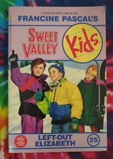 Left-Out Elizabeth #25 SWEET VALLEY KIDS (Francine Pascal, 1992) Paperback