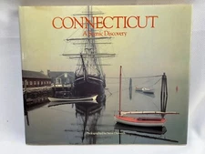 Connecticut A Senic Discovery Steve Dunwell A Book of Photographs 1980 Foremost