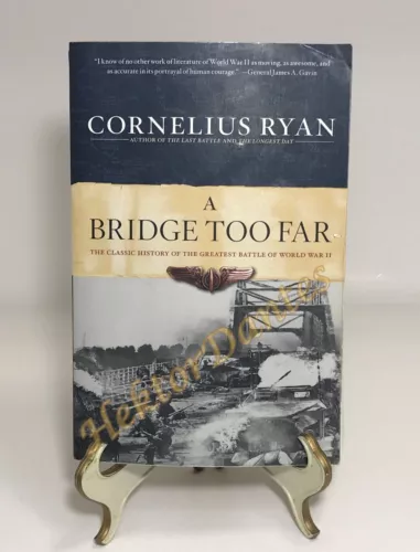 A Bridge Too Far by Cornelius Ryan (1995 Softcover, Reprint)