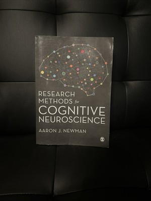 Research Methods for Cognitive Neuroscience by Aaron Newman: New