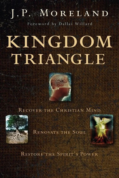 The Kingdom Triangle J P Moreland Taschenbuch Kartoniert / Broschiert Englisch-image