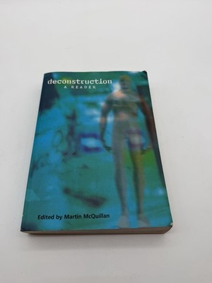 Deconstruction: A Reader Martin McQuillan Jacques Derrida Paperback Philosophy