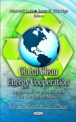 Global Clean Energy Cooperation,  ,  Hardback