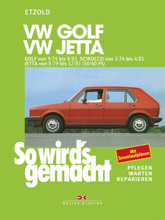 VW Golf-Scirocco-Jetta ETZOLD So wird's gemacht Bd 10 Reparaturanleitung NEU