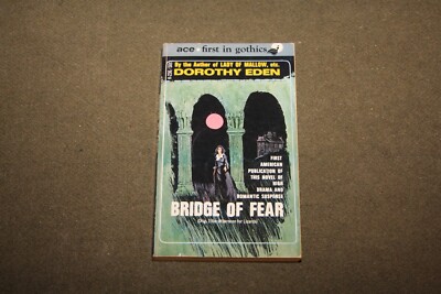 Bridge of Fear aka Afternoon for Lizards by Dorothy Eden 1961 PB Ace Gothic
