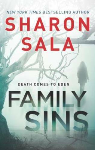 Family Sins - Mass Market Paperback By Sala, Sharon - ACCEPTABLE