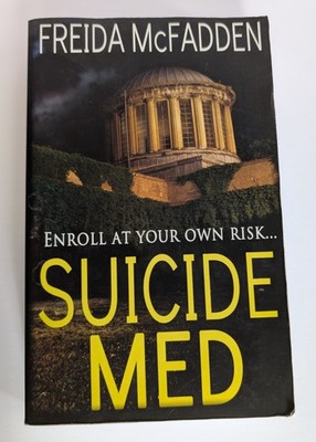 OUT OF PRINT RARE Suicide Med by Freida McFadden  2014 G2U Like New