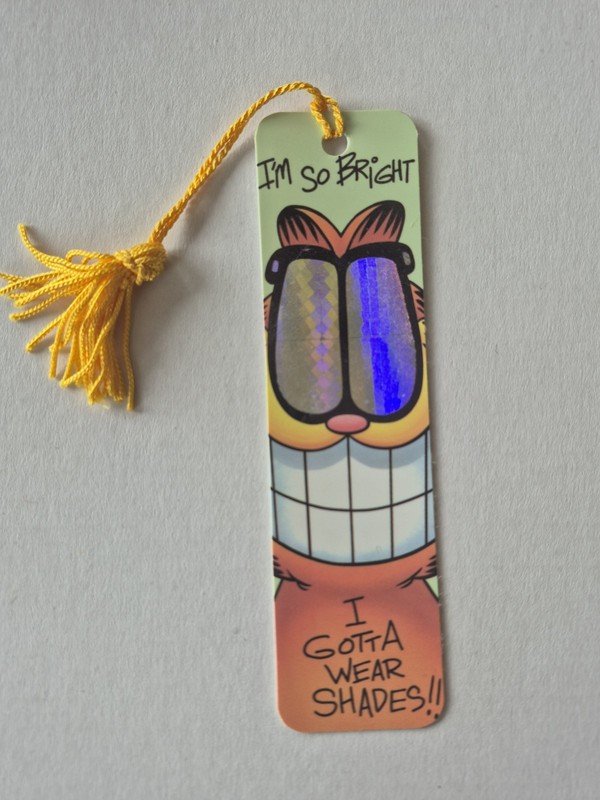 1978 Vintage Garfield Bookmark w/ Tassel IM SO BRIGHT I GOTTA WEAR SHADES!!