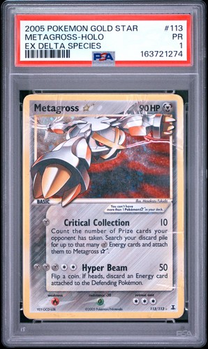 2005 POKEMON EX DELTA SPECIES GOLD STAR #113 METAGROSS-HOLO PSA 1