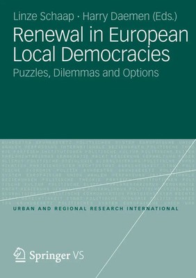 Renewal of European Local Democracies Puzzles, Dilemmas and Options Taschenbuch