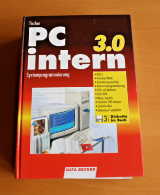 PC intern 3.0 - Mit Buchdiskette - Autor: Michael Tischer - DATA BECKER GmbH