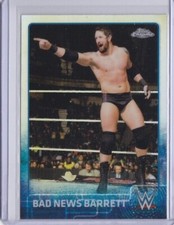 BAD NEWS WADE BARRETT ( * REFRACTOR * )  2015 Topps WWE CHROME #4  NXT
