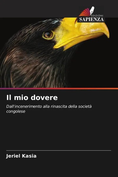 Jeriel Kasia | Il Mio Dovere | Taschenbuch | Italienisch (2022)-image