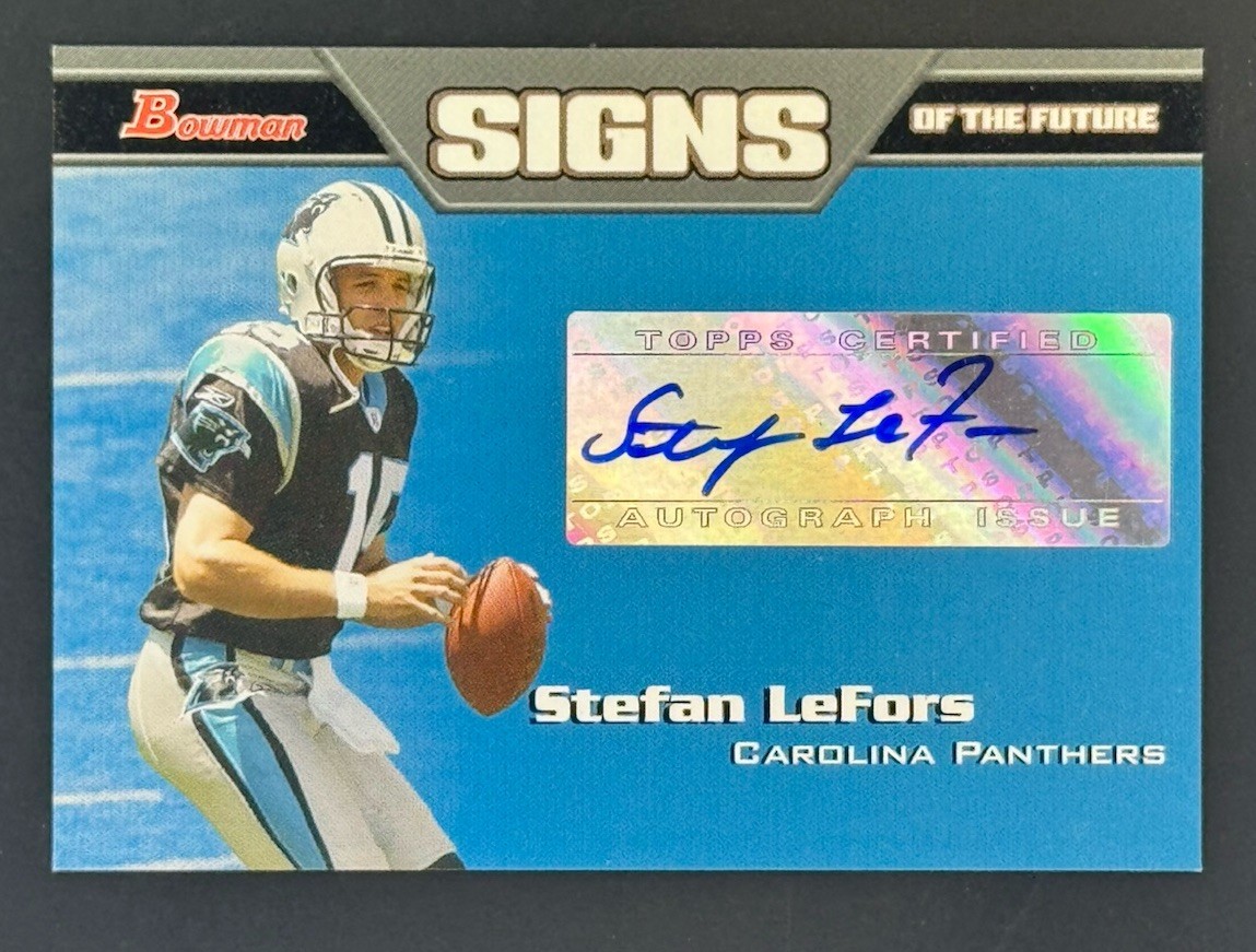 2005 Bowman - Signs of the Future Stefan LeFors #SF-SL (AU, RC)