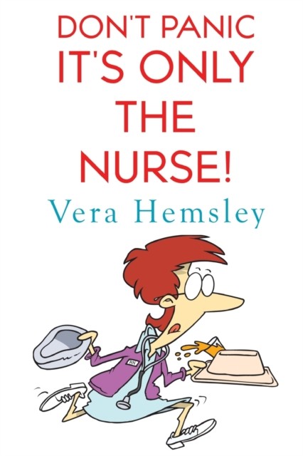 Don't Panic It's Only the Nurse!. Hemsley Fast Free Shipping** - Image 2
