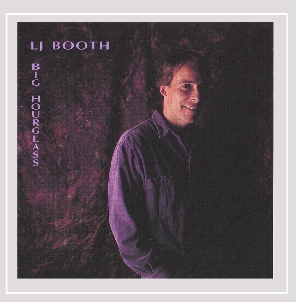 L.J. Booth Big Hourglass (CD)