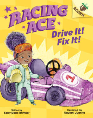 Drive It Fix It: An Acorn Book (Racing Ace 1) (Library Edition) (1) - GOOD