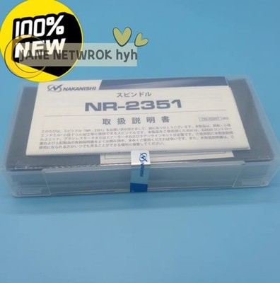 NR-2351 1pc NEW High speed split spindle Shipping DHL or FedEX *lj