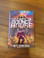 Operation Bounce House by Matt Dinniman, Signed Broken Binding Exclusive Edition