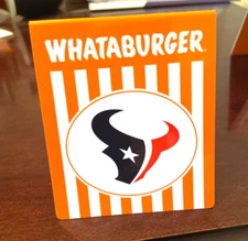 2 for 1  Houston Texans Limited Edition Whataburger Table Tent