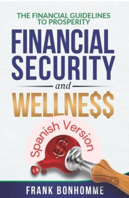 FINANCIAL SECURITY -and-WELLNE$$