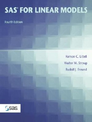 Sas For Linear Models: Design Methods And Techniques