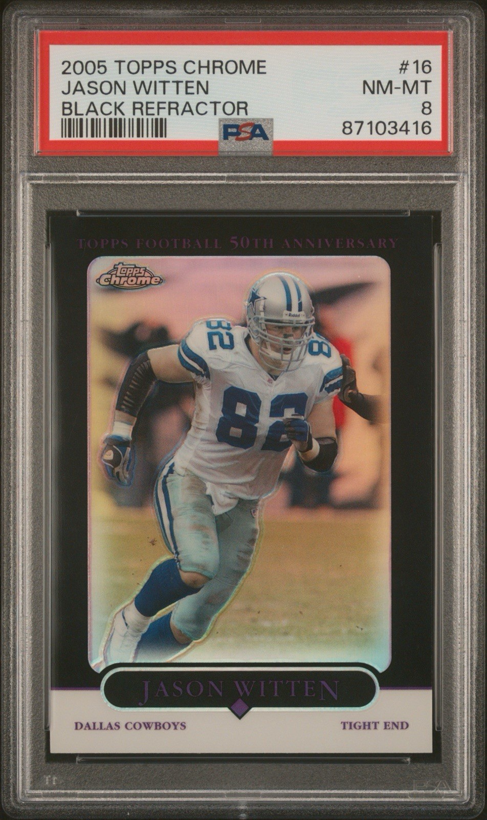2005 Topps Chrome #16 Jason Witten Black Refractor PSA 8 NM #/100 RARE