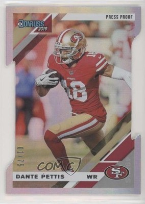 2019 Panini Donruss Press Proof Silver Die-Cut 1/75 Dante Pettis #225 y6z