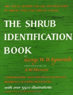 The Shrub Identification Book: The Visual Method for the Practical Identificatio