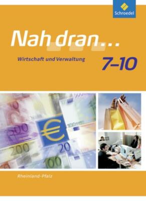 Nah dran... WPF 7 - 10. Schülerband. Rheinland-Pfalz | Buch | 9783507463325