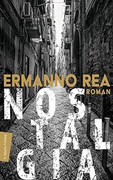 Nostalgia: Roman | Über den Schmerz der Rückkehr, die Dä... | Buch | Zustand gut