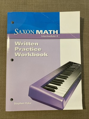 # Saxon Math Intermediate 4 Written Practice Workbook by Stephen Hake Paperback