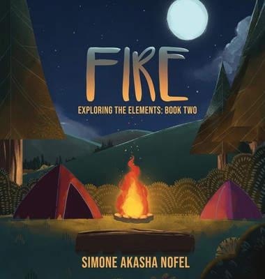 Simone Akasha Nofel | Fire | Buch | Englisch (2022) | Exploring the Elements