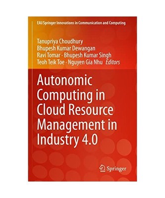 Autonomic Computing in Cloud Resource Management in Industry 4.0