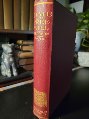 Time and Free Will: an Essay on the Immediate Data of Consciousness - 1928