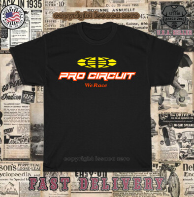 New Tees Pro Circuit Exhaust Racing We Race Logo Men's T-Shirt American T-Shirt