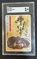 1956 Topps - Willie Mays #130 Gray Back SGC 1