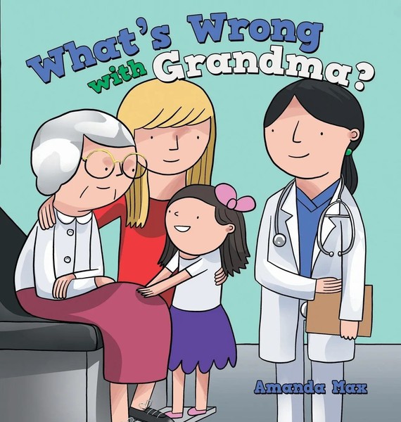 Amanda Max | What's Wrong With Grandma? | Buch | Englisch (2021) | Gebunden-image