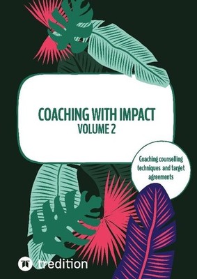 Coaching with impact Volume 2 Nico Michaelis