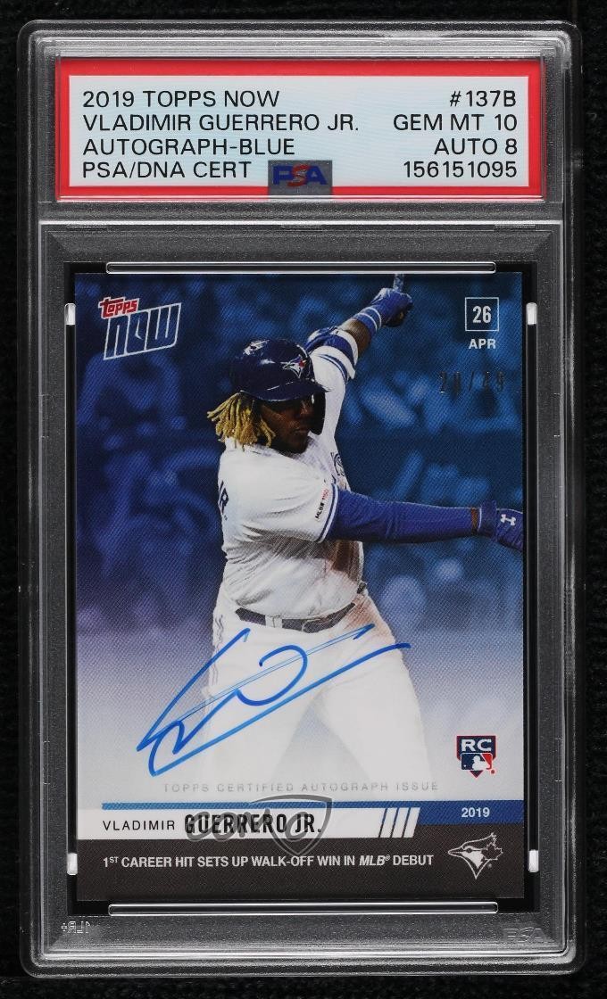 2019 Topps Now Blue 28/49 Vladimir Guerrero Jr PSA 10 GEM MT Rookie Auto RC