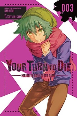 Your Turn to Die: Majority Vote Death Game..., Nankidai