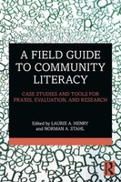 A Field Guide To Community Literacy Laurie A. Henry (U. A.) Taschenbuch Englisch