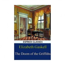 The Doom of the Griffiths (Esprios Classics)
