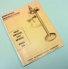 Foley Belsaw 360 Circular Saw Grinder Sharpener Owners Service Manual